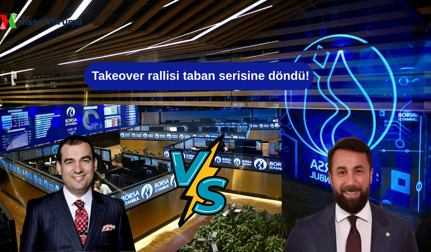 DERHL hisse yorum: Takeover rallisi taban serisine döndü!